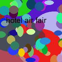 hotel air fair