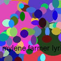 mylene farmer lyrics